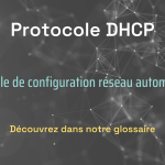 Protocole DHCP