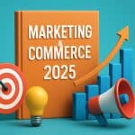 Guide essentiel : Marketing et Commerce