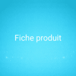 Fiche produit