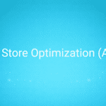 App Store Optimization (ASO)