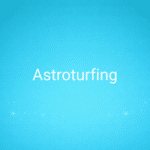 Astroturfing