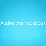 Audiences Facebook