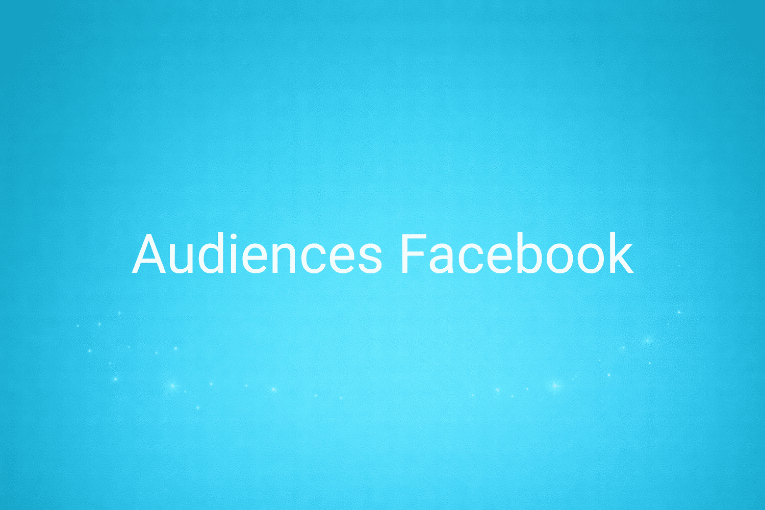Illustration minimaliste sur fond bleu avec texte "Audiences Facebook", définition liée à la catégorie Publicité en ligne du glossaire marketing de M-Twice