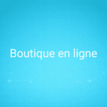 Boutique en ligne