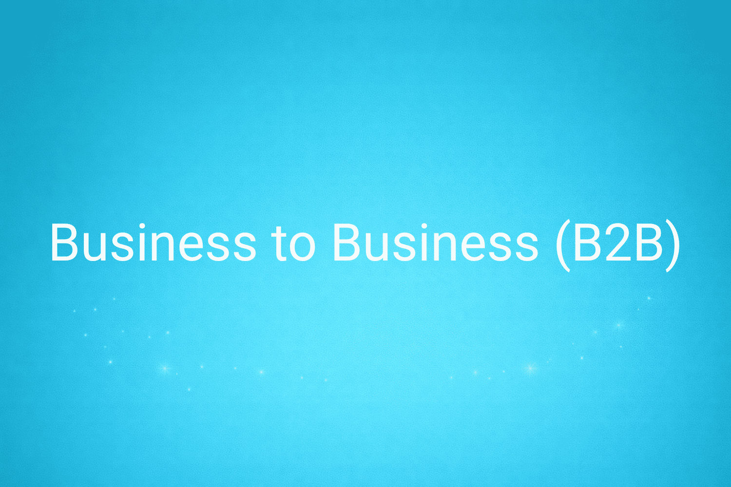 Illustration minimaliste sur fond bleu avec texte "Business to Business (B2B)", définition liée à la catégorie Stratégie Marketing du glossaire marketing de M-Twice
