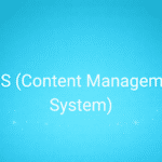 CMS (Content Management System)