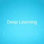 Deep Learning