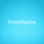 Dropshipping