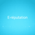 E-réputation