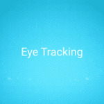 Eye Tracking