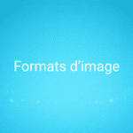 Formats d’image