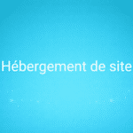 Hébergement de site