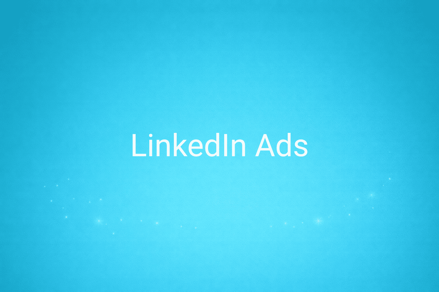 Illustration minimaliste sur fond bleu avec texte "LinkedIn Ads", définition liée à la catégorie Marketing de contenus du glossaire marketing de M-Twice
