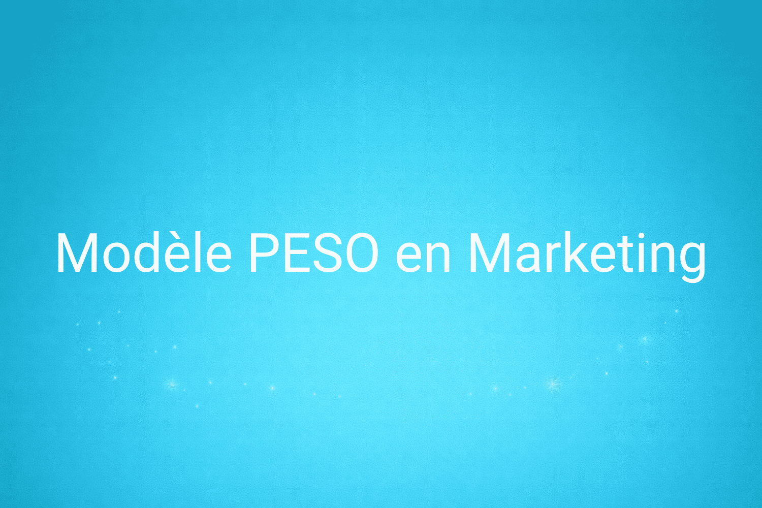 Illustration minimaliste sur fond bleu avec texte "Modèle PESO en Marketing", définition liée à la catégorie Stratégie Marketing du glossaire marketing de M-Twice