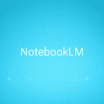 NotebookLM