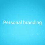 Personal Branding : définition, stratégie et exemples pour entrepreneurs (2026)