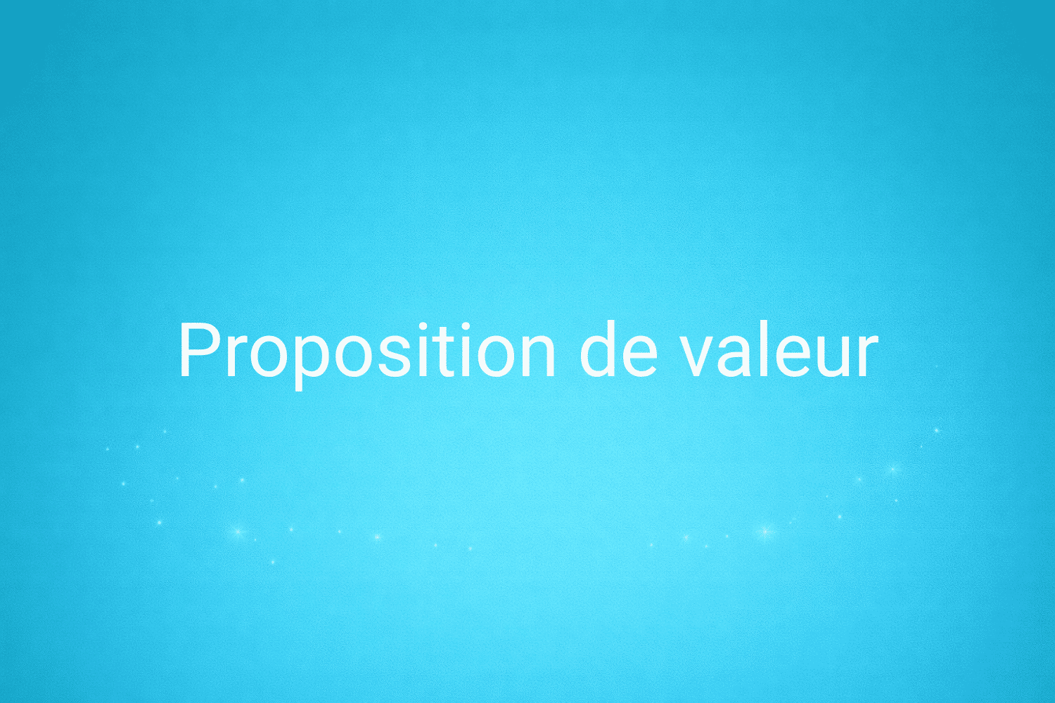 Illustration minimaliste sur fond bleu avec texte "Proposition de valeur", définition liée à la catégorie Stratégie Marketing du glossaire marketing de M-Twice