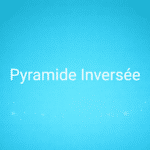 Pyramide Inversée