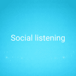 Social listening