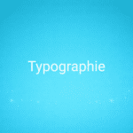 Typographie