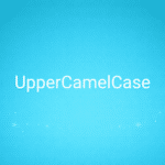 UpperCamelCase : définition, relation avec PascalCase et exemples C# / TypeScript