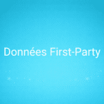 Données First-Party