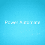 Power Automate