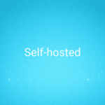 Self-hosted (auto-hébergé)